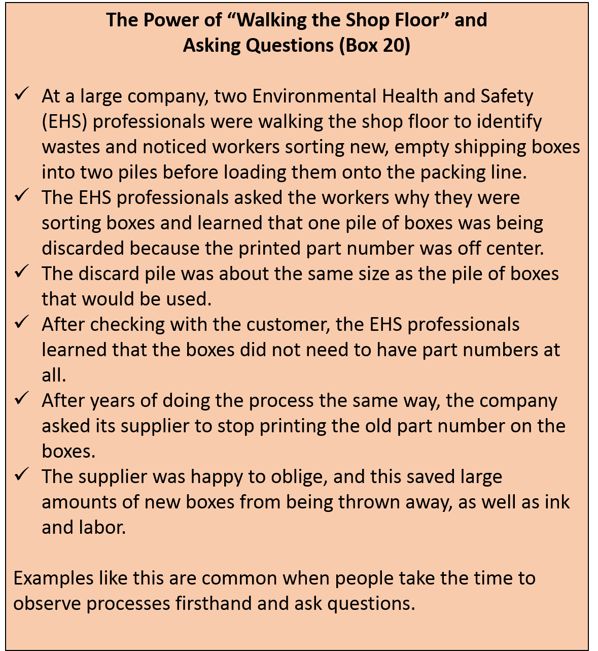 The Power of &ldquo;Walking the Shop Floor&rdquo; and Asking Questions