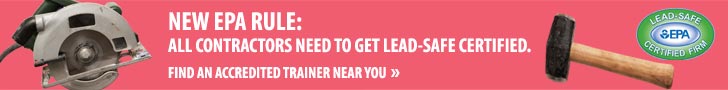 Web site banner with words 'New E.P.A. Rule: All Contractors Need to get Lead-Safe Certified, Find an Accredited Trainer Near You' plus images of circular saw, hammer, and lead-safe certified firm logo Web site banner with words 'New E.P.A. Rule: All Contractors Need to get Lead-Safe Certified, Find an Accredited Trainer Near You' plus images of circular saw, hammer, and lead-safe certified firm logo