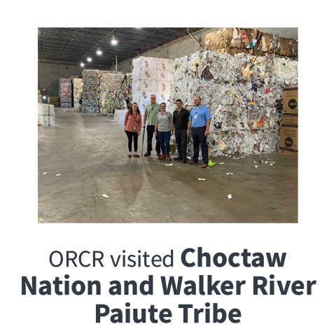 ORCR visited Choctaw Nation and Walker River Paiute Tribe